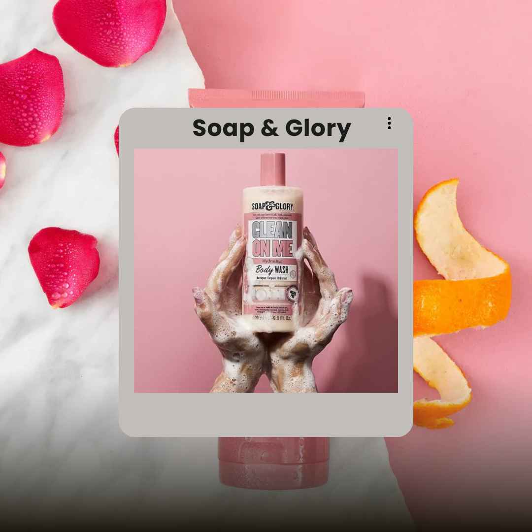 Soap & Glory