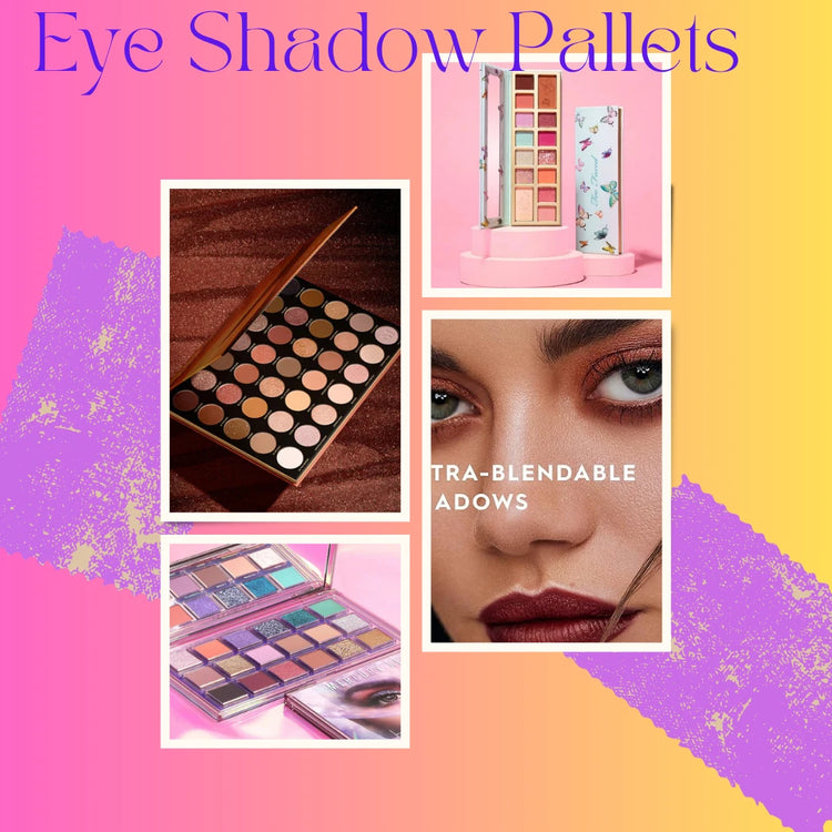 Eyeshadow Pallets